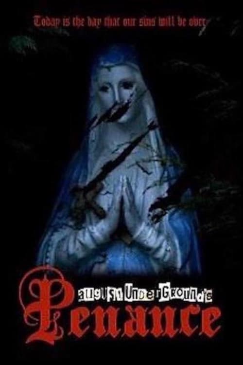 August Underground's Penance download