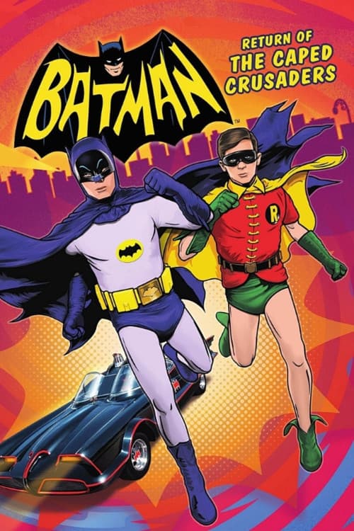 Batman: Return of the Caped Crusaders download