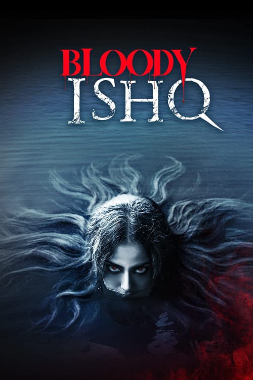 Bloody Ishq download