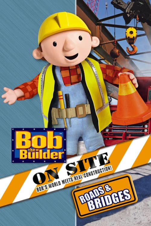 Bob the Builder on Site: Roads and Bridges download