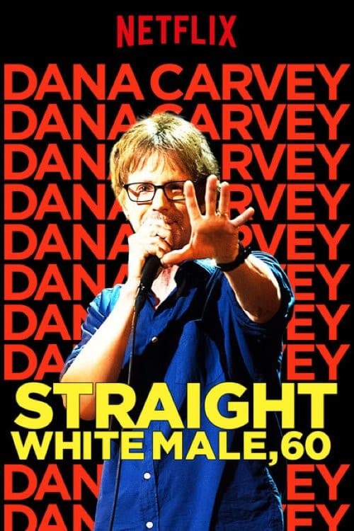 Dana Carvey: Straight White Male, 60 download