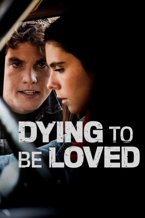 Dying to Be Loved download