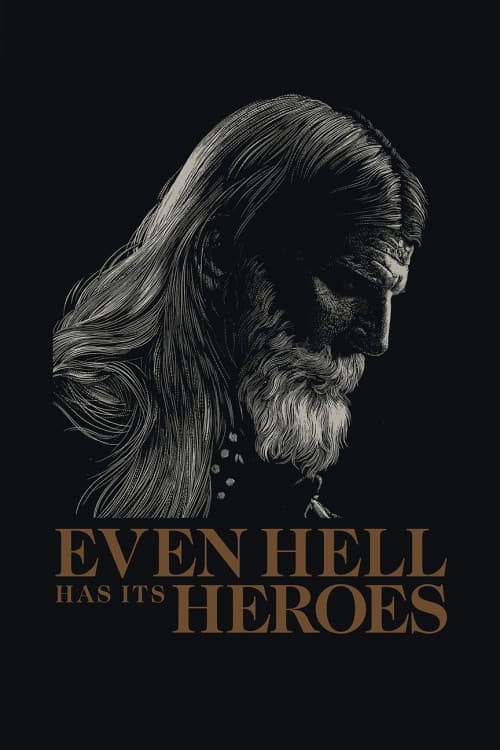 Even Hell Has Its Heroes download