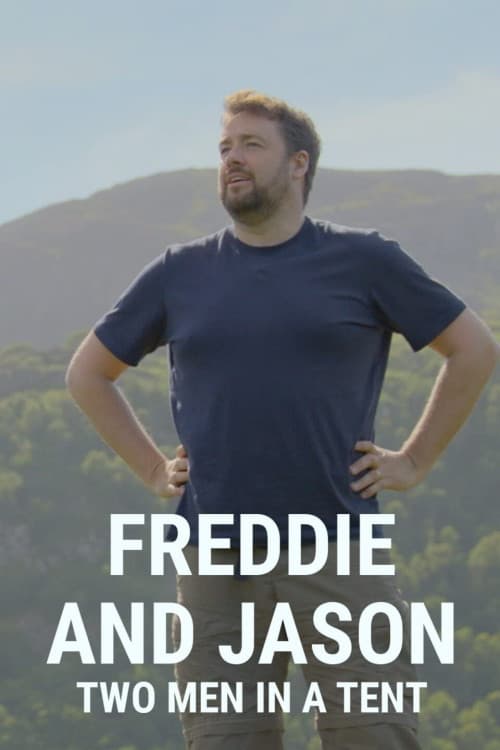 Freddie and Jason: Two Men in a Tent download