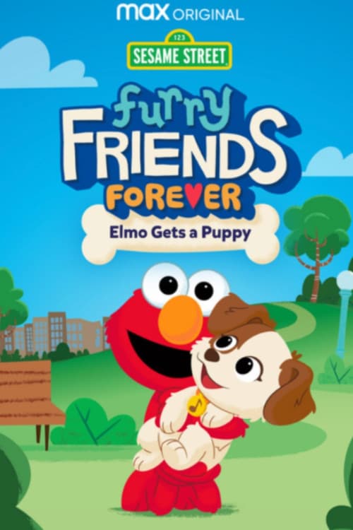 Furry Friends Forever: Elmo Gets a Puppy download