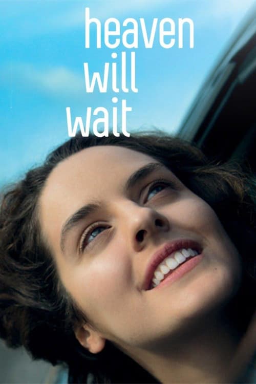 Heaven Will Wait download