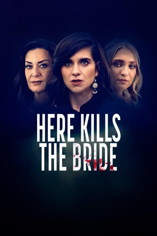 Here Kills the Bride download