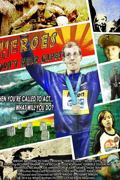 Heroes Don't Wear Capes download