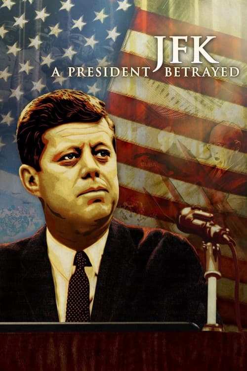 JFK: A President Betrayed download