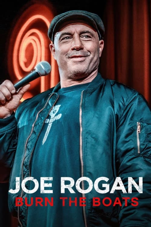 Joe Rogan: Burn the Boats download