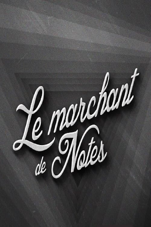 Le marchand de notes download