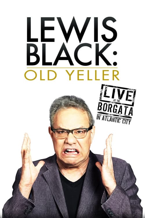 Lewis Black: Old Yeller - Live at the Borgata download