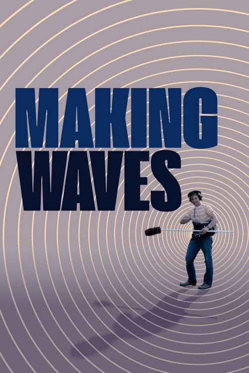 Making Waves: The Art of Cinematic Sound download