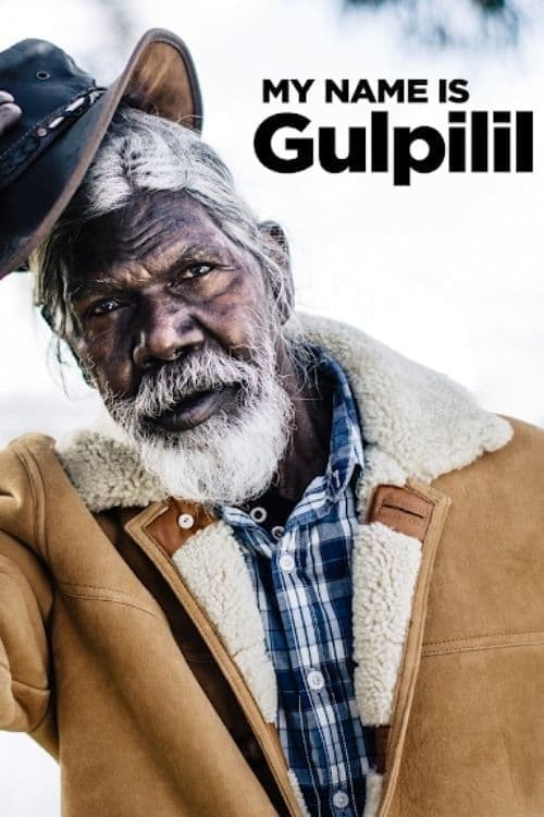 My Name is Gulpilil download