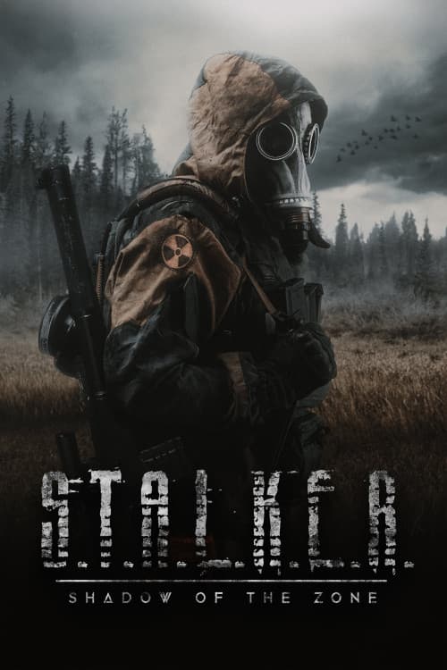 S.T.A.L.K.E.R.: Shadow of the Zone download