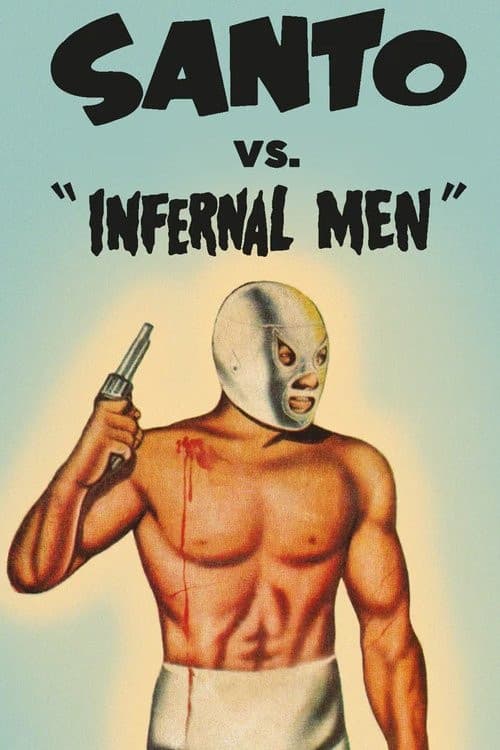 Santo vs. Infernal Men download
