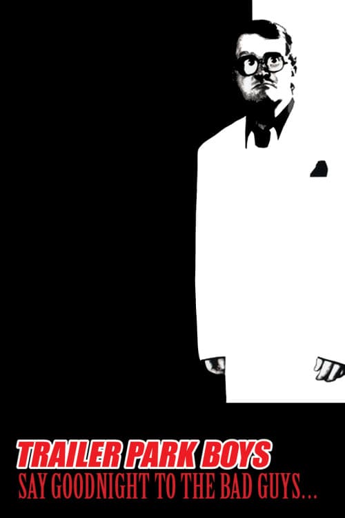 Say Goodnight to the Bad Guys download