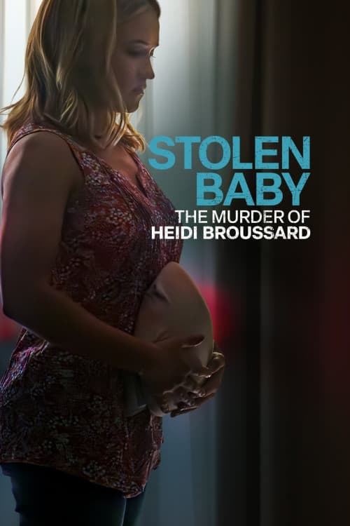 Stolen Baby: The Murder of Heidi Broussard download