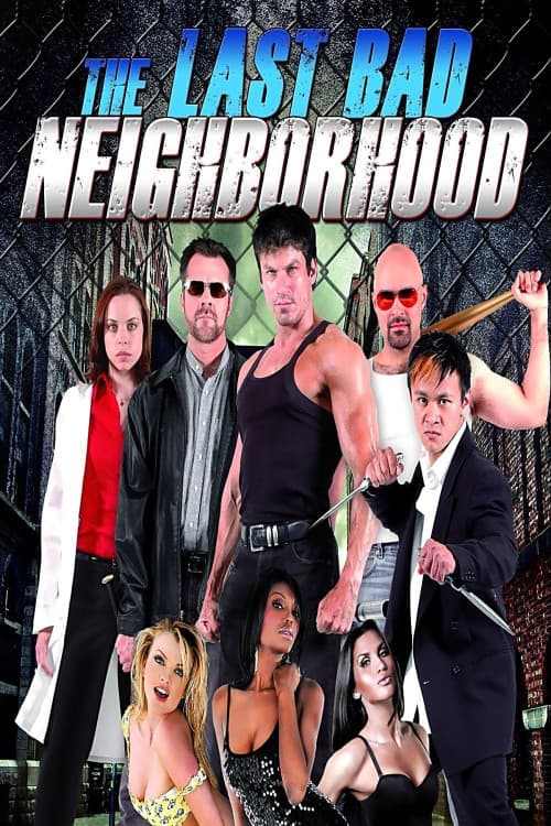 The Last Bad Neighborhood download