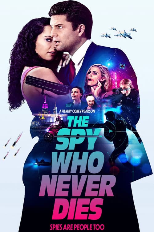 The Spy Who Never Dies download
