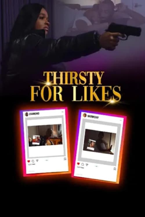 Thirsty for Likes download