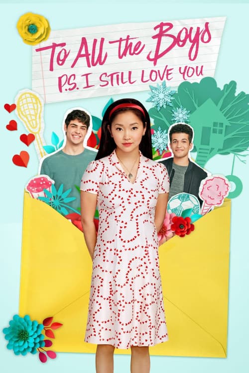 To All the Boys: P.S. I Still Love You download