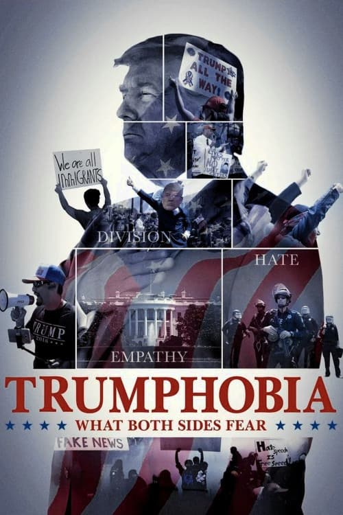 Trumphobia: What Both Sides Fear download