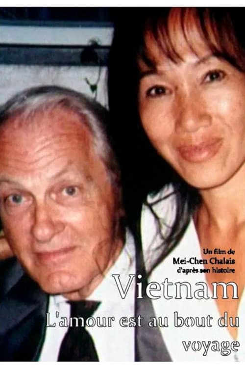 Vietnam, l'amour est au bout du voyage download