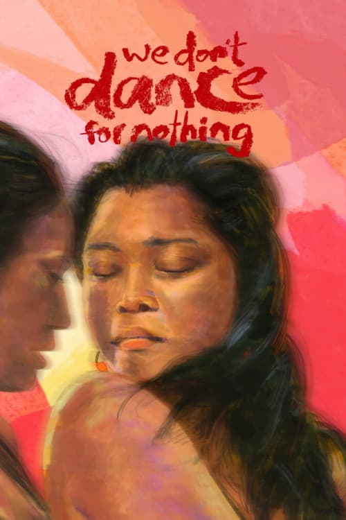 We Don't Dance for Nothing download
