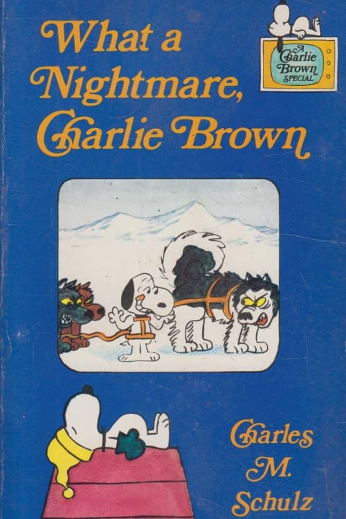What a Nightmare, Charlie Brown! download