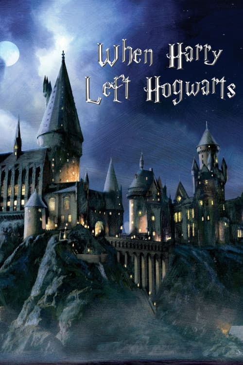 When Harry Left Hogwarts download