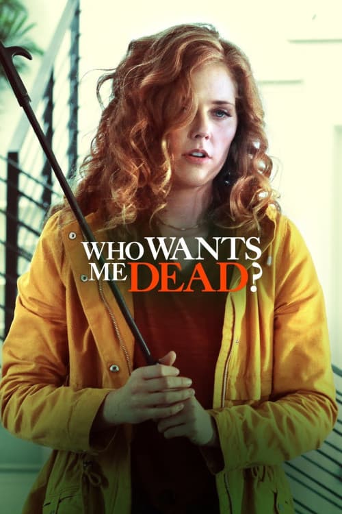 Who Wants Me Dead? download