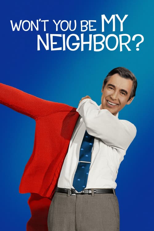 Won't You Be My Neighbor? download